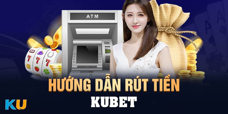 Không thực hiện rút tiền Kubet88 khi hệ thống sắp bảo trì 